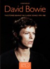 David Bowie: The Stories Behind the Classic Songs 1970-1980 - Chris Welch