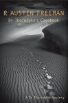 Dr Thorndyke's Casebook - R. Austin Freeman