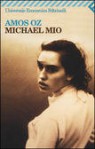 Michael mio - Amos Oz, Rosy Molari