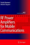 Rf Power Amplifiers For Mobile Communications (Analog Circuits And Signal Processing Series,) - Patrick Reynaert