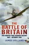 The Battle of Britain - James Holland