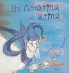 Un Fantasmo Con Asma - Carmen Gil, Sarah Webster