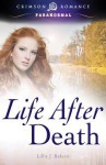 Life After Death - Lillie J. Roberts