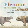 Eleanor the Hippo Learns to Tell the Truth - Andy McGuire