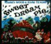 Sweet Dream Pie - Audrey Wood, Mark Teague