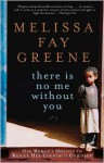 There Is No Me Without You - Melissa Fay Greene