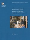 Unleashing Russia's Business Potential: Lessons from the Regions for Building Market Institutions - Harry G. Broadman