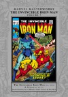 Marvel Masterworks: The Invincible Iron Man, Vol. 7 - Archie Goodwin, Allyn Brodsky, Gerry Conway, Mimi Gold, Don Heck
