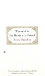 Wounded in the House of a Friend - Sonia Sanchez