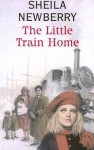 The Little Train Home - Sheila Newberry