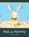 Mad At Mommy - Komako Sakai