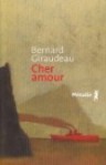 Cher Amour - Bernard Giraudeau