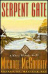 Serpent Gate: Signed Edition - Michael McGarrity