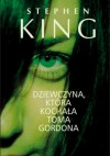 Dziewczyna, która kochała Toma Gordona - Stephen King