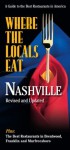 Where the Locals Eat: Nashville - Pat Embry, Catherine Johnson