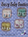 Buzzy Baby Bootie Crochet Pattern - Sharon Santorum