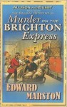 Murder on the Brighton Express - Edward Marston