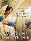 The Hidden Flame: Acts Of Faith - Davis Bunn, Janette Oke