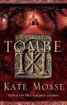 De vergeten tombe - Kate Mosse