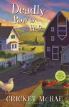 Deadly Row to Hoe (A Home Crafting Mystery) - Cricket McRae