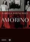 Amorino - Isabella Santacroce