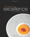 In Pursuit of Excellence - Josiah Citrin, Patricia Aranka Smith, Matt Kiefer