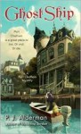 Ghost Ship (A Port Chatham Mystery #2) - P.J. Alderman