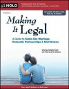 Making It Legal: A Guide to Same-Sex Marriage, Domestic Partnership & Civil Unions - Frederick Hertz, Emily Doskow, Frederick Daily Attorney