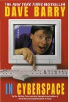 Dave Barry in Cyberspace - Dave Barry