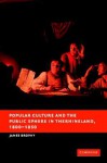 Popular Culture and the Public Sphere in the Rhineland, 1800-1850 - James M. Brophy