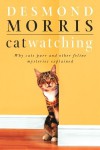 Catwatching - Desmond Morris