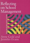 Reflecting on School Management - Anne Gold