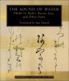 The Sound of Water: Haiku by Basho, Buson, Issa, and Other Poets - Sam Hamill, Kaji Aso