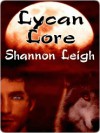 Lycan Lore - Shannon Leigh