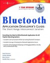 Bluetooth Application Developer's Guide - Syngress