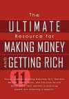 The Ultimate Resource for Making Money and Getting Rich - Napoleon Hill, James Allen, Wallace D. Wattles