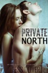 Private North - Tess Oliver