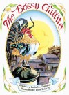 The Bossy Gallito (El Gallo de Bodas) - Scholastic Inc., Jen Green