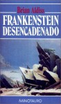 Frankenstein desencadenado - Brian W. Aldiss
