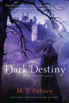 Dark Destiny - M.J. Putney, Mary Jo Putney