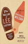 The Ballad of Lee Cotton - Christopher Wilson