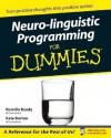 Neuro-Linguistic Programming for Dummies - Romilla Ready