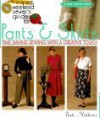 The Weekend Sewer's Guide to Pants & Skirts: Time-Saving Sewing with a Creative Touch - Kate Mathews