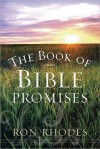 The Book of Bible Promises - Ron Rhodes