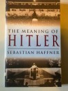 The Meaning of Hitler - Sebastian Haffner, Osers Ewald