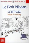 Le Petit Nicolas s'amuse - René Goscinny, Jean-Jacques Sempé