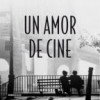 Un amor de cine/ A love of cinema - Various