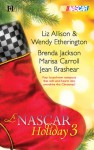 A NASCAR Holiday 3 - Liz Allison, Wendy Etherington, Brenda Jackson, Marisa Carroll