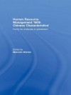 Human Resource Management 'With Chi: Facing the Challanges of Globalization - Malcolm Warner