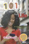 101 Ways to Organize Your Life - Deborah Underwood